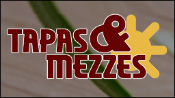 Tapas & Mezzes